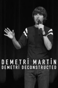 Demetri Martin: Demetri Deconstructed